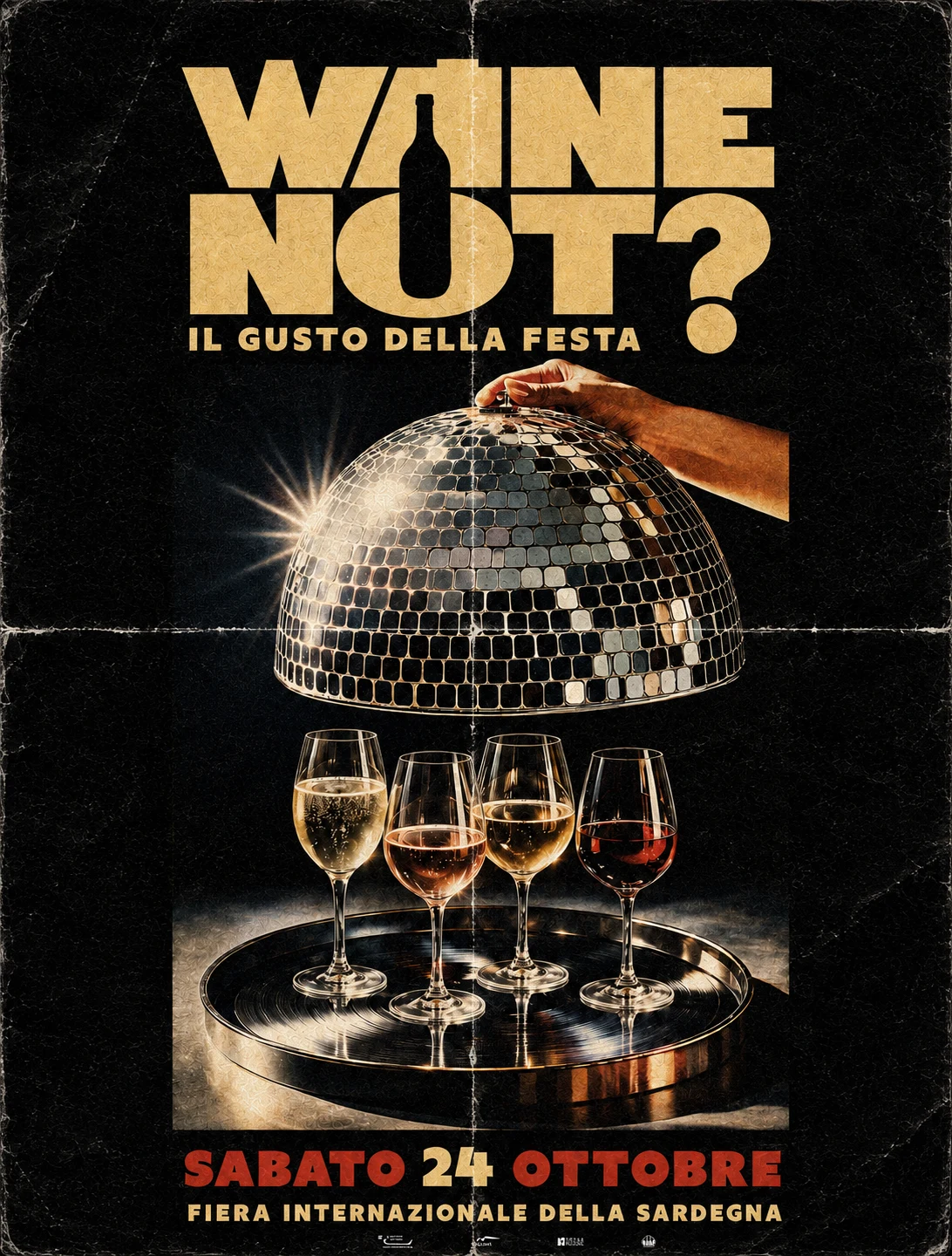 Locandina ufficiale WINE NOT? 2026 con cloche e calici